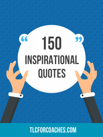 150 Inspiration Quotes for Coaches