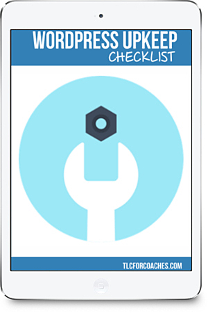 WordPress Upkeep & Maintenance Checklist