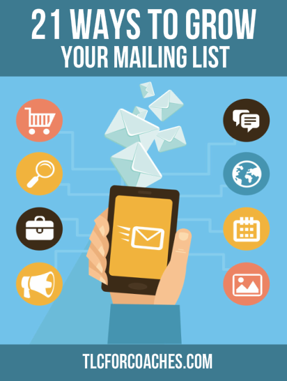 21 Ways to Grow Your Mailing List