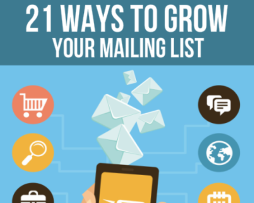 21 Ways to Grow Your Mailing List