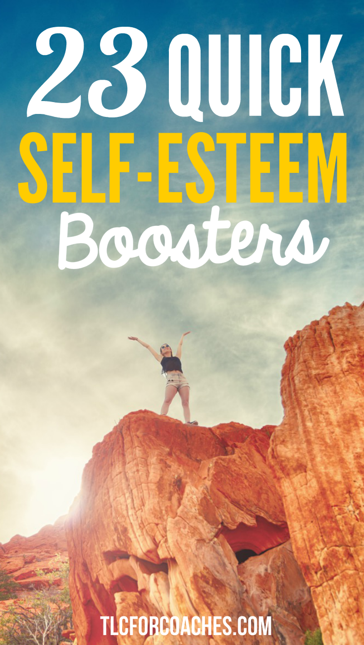 23 Quick Self-Esteem Boosters