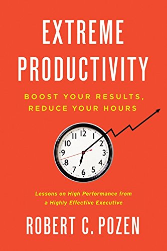 The Productivity Project: Boost Your Results, Reduce Your Hours