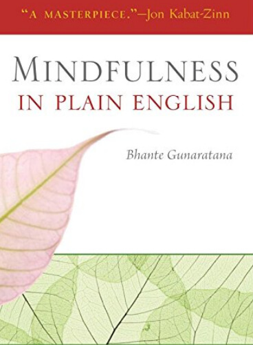 Mindfulness in Plain English