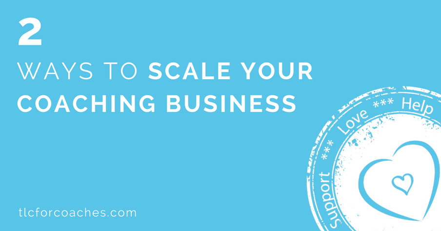 Ways to Scale Your Coaching Business