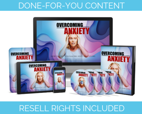 Overcoming Anxiety PLR Package