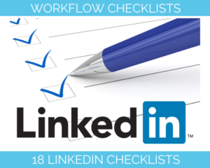 18 LinkedIn Printable Checklists