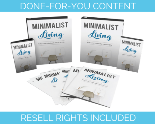 Minimalist Living Done For You PLR