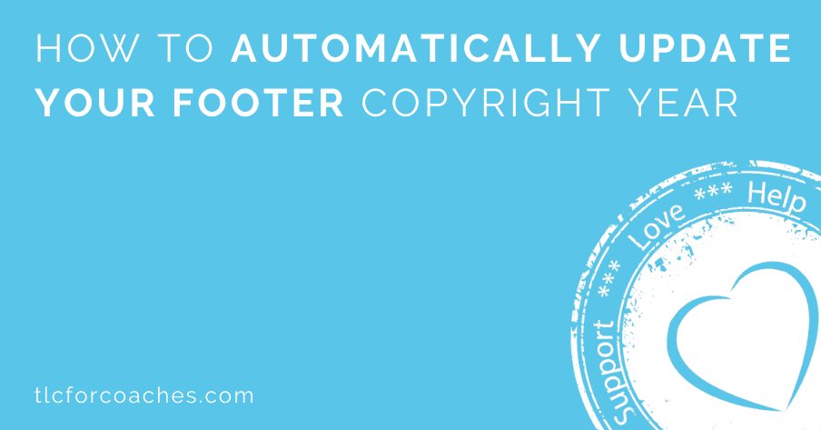 Automatically Update Your Footer Copyright Year